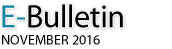 E-Bulletin, November 2016