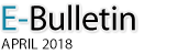 E-Bulletin, April 2018